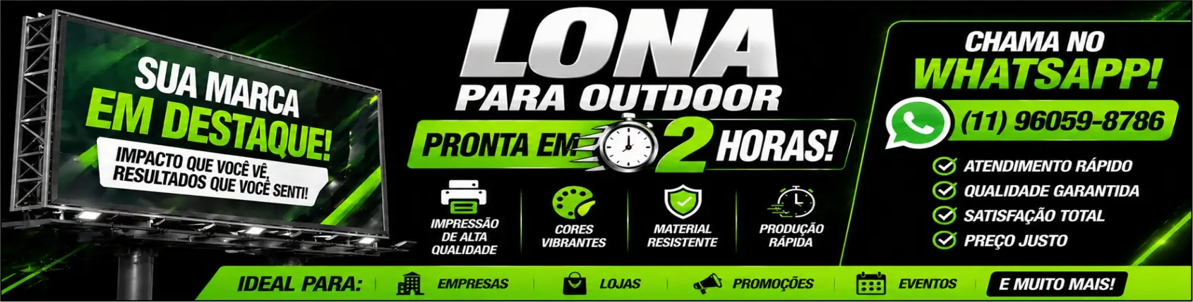 Lona para outdoor pronta em 2 horas, com cores vibrantes e material resistente
